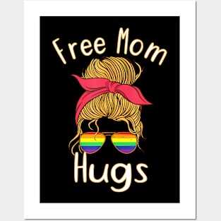 Free Mom Hugs Messy Bun LGBT Pride Posters and Art